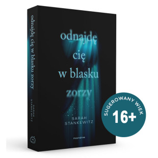 Odnajdę cię w blasku zorzy